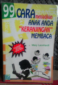 99 Cara Menjadikan Anak Anda 