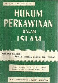 Hukum Perkawinan Dalam Islam (Menurut mazhab : Syafi'i, Hanafi, Maliki dan Hanbali)