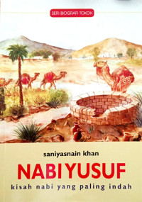 Image of NABI YUSUF: kisah nabi yang paling indah
