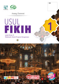 Usul Fikih untuk Kelas X Madrasah Aliyah Program Keagamaan : Kurikulum Merdeka.