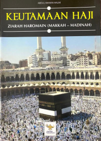 Image of Keutamaan Haji Ziarah Haromain (Makkah-Madinah)