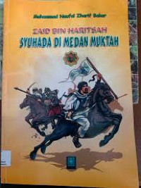 Image of Zaid Bin Haritsah Syuhada di Medan Muktah I