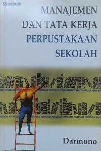 Manajemen Dan Tata Kerja Perpustakaan Sekolah