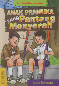 Image of Anak Pramuka yang Pantang Menyerah