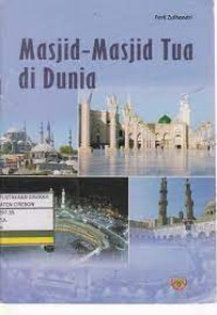Image of Masjid-Masjid Tua Dunia