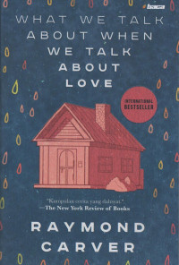 WhAt We Talk About When We Talk About Love.