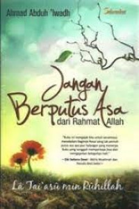 Jangan Berputus Asa dari Rahmat Allah